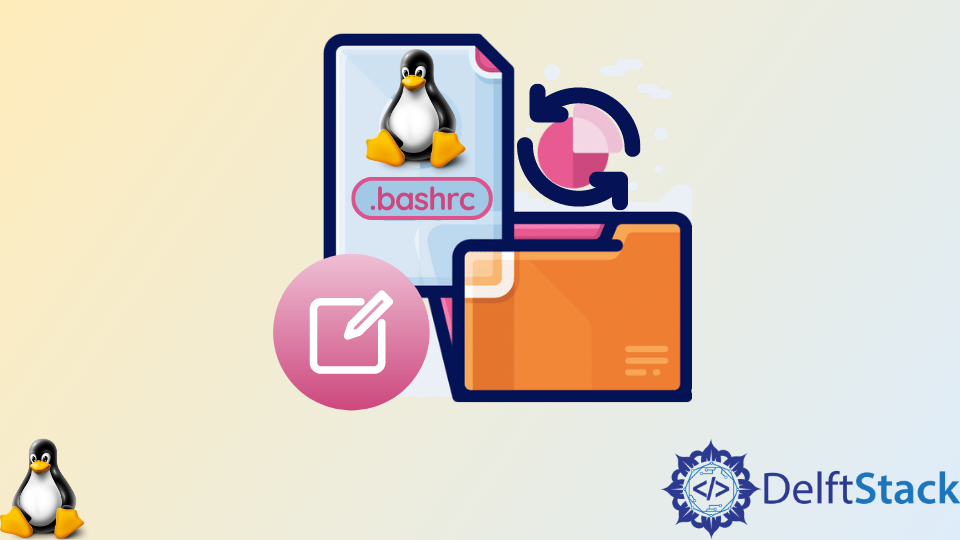 Editar Y Recargar El Archivo Bashrc Delft Stack 2588